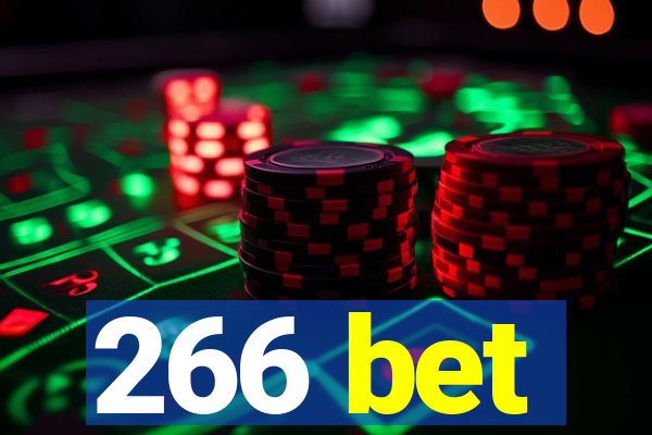 266 bet